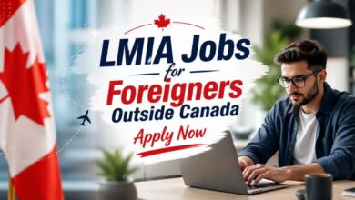 LMIA Jobs for Foreigners Outside Canada