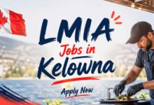 LMIA Jobs in Kelowna