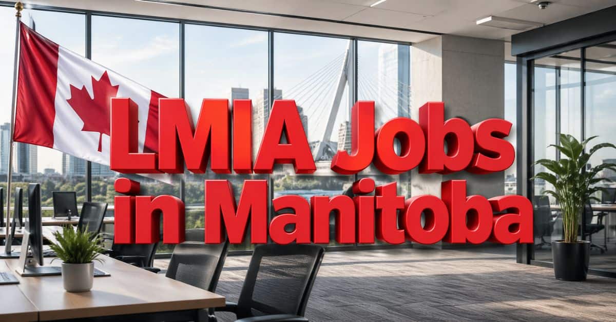 LMIA Jobs in Manitoba