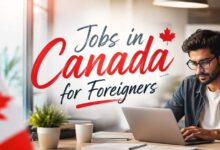 Jobs in Canada for Foreigners