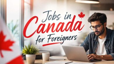 Jobs in Canada for Foreigners