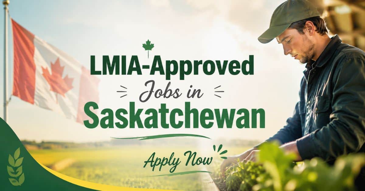 LMIA-Approved Jobs in Saskatchewan