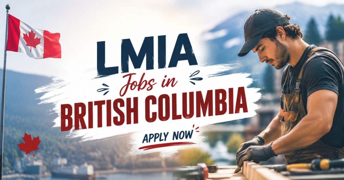 LMIA Jobs in British Columbia