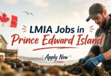 LMIA Jobs in Prince Edward Island