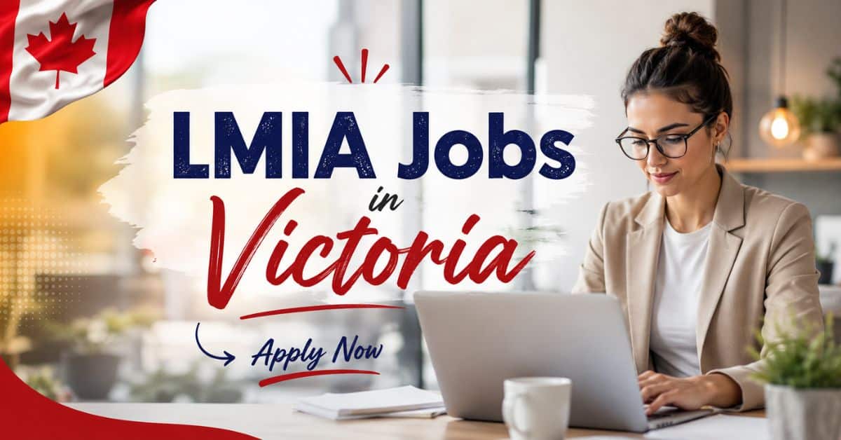 LMIA Jobs in Victoria