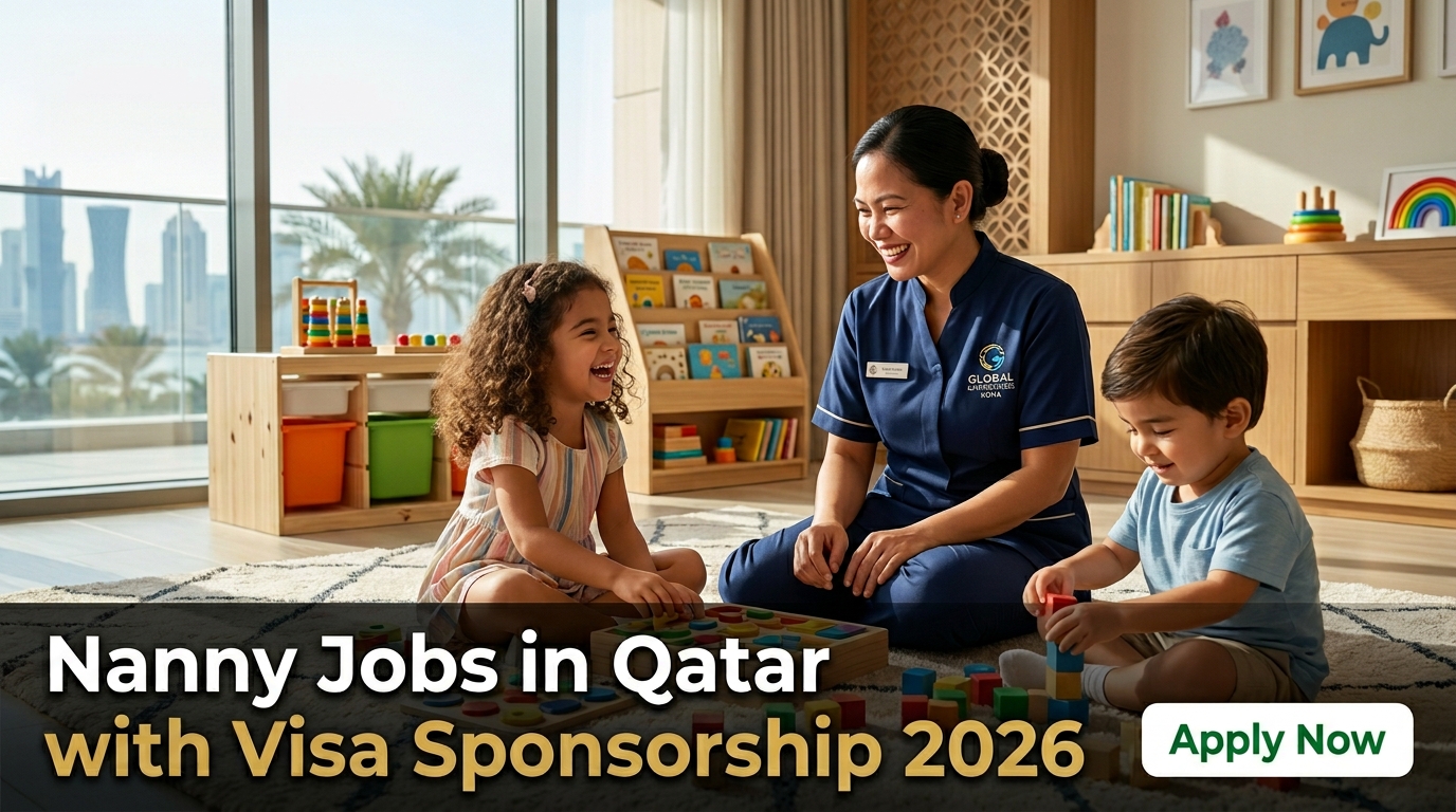 Nanny Jobs in Qatar with Visa Sponsorship 2026