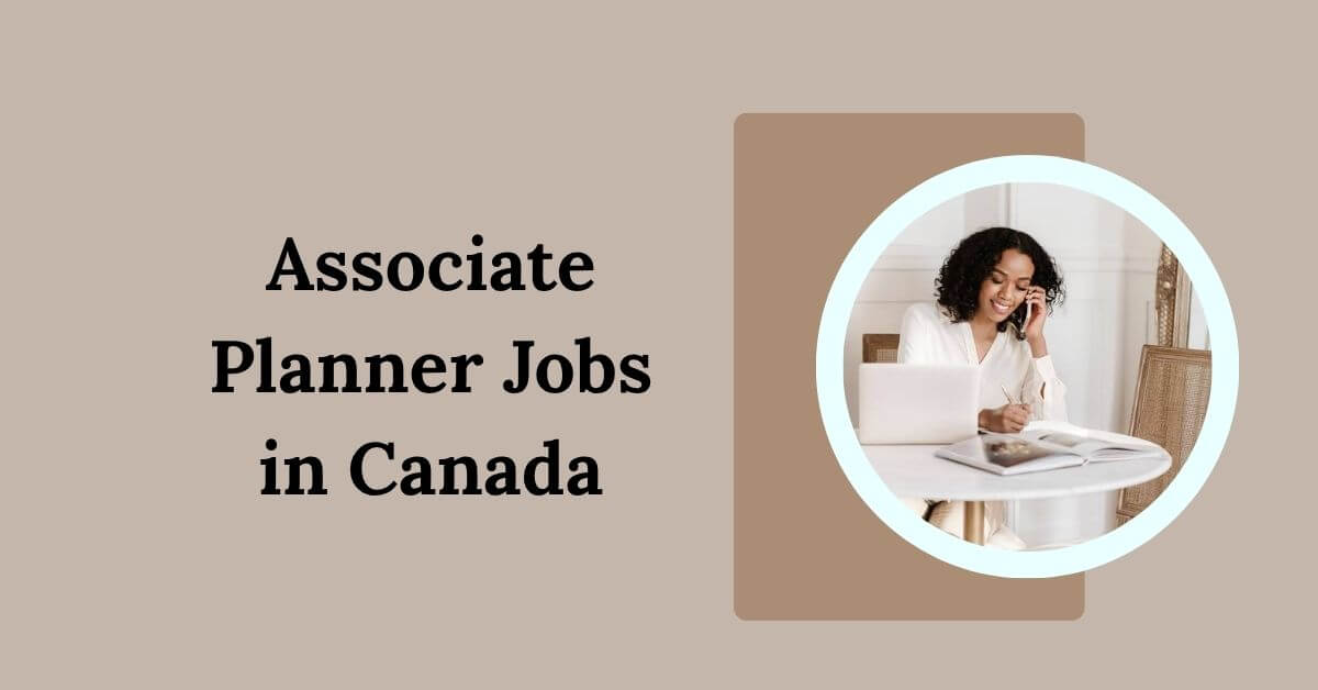 Associate Planner Jobs in Canada