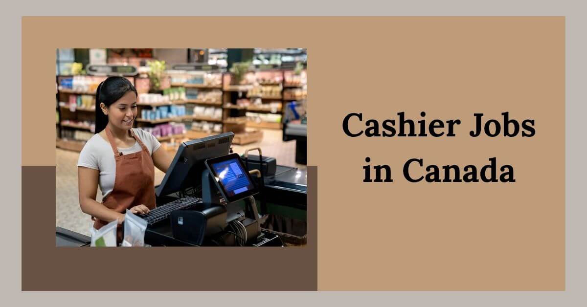 Cashier Jobs in Canada