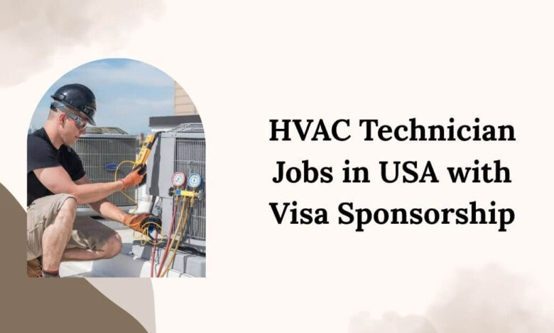 HVAC Technician Jobs in USA with Visa Sponsorship