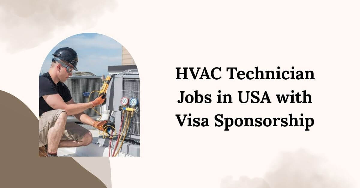 HVAC Technician Jobs in USA with Visa Sponsorship