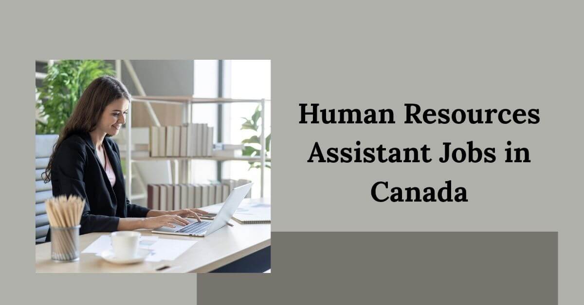 Human Resources Assistant Jobs in Canada