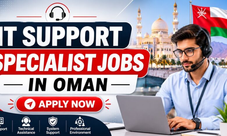 IT Support Specialist Jobs in Oman