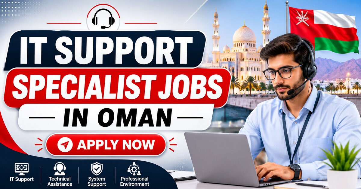 IT Support Specialist Jobs in Oman