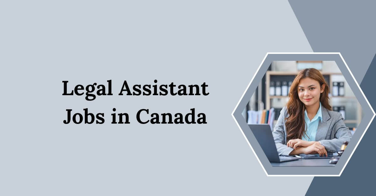 Legal Assistant Jobs in Canada
