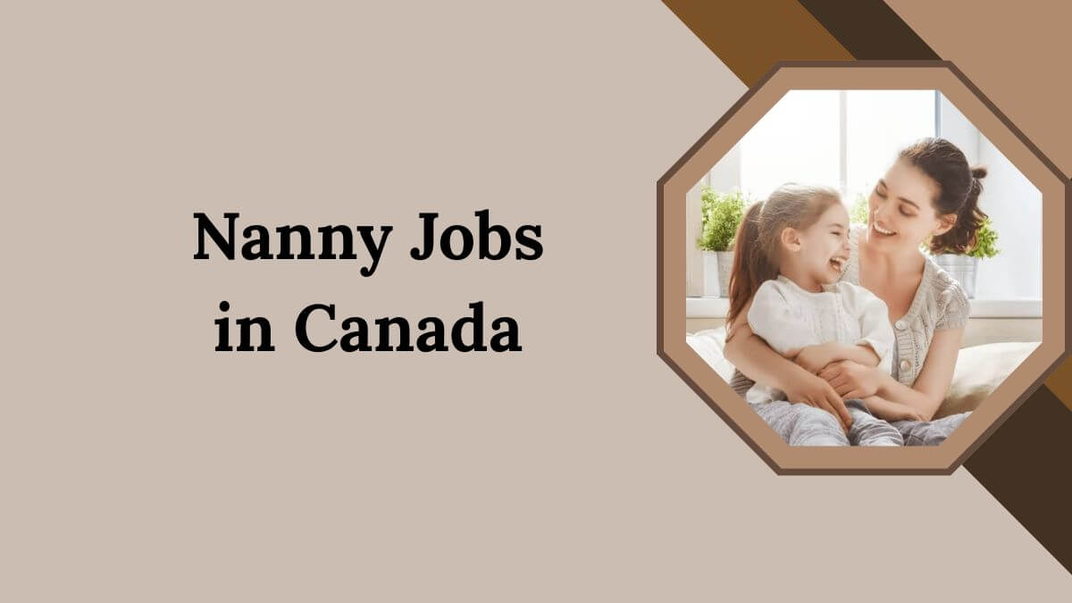 Nanny Jobs in Canada