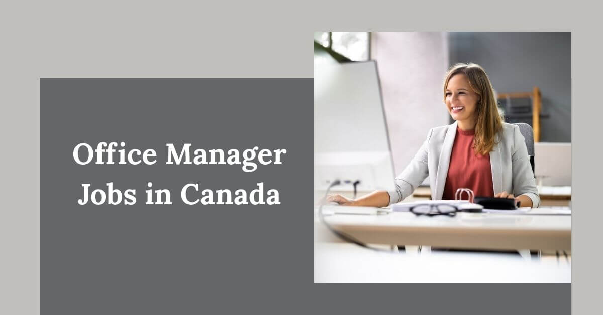 Office Manager Jobs in Canada