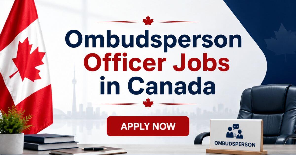 Ombudsperson Officer Jobs in Canada