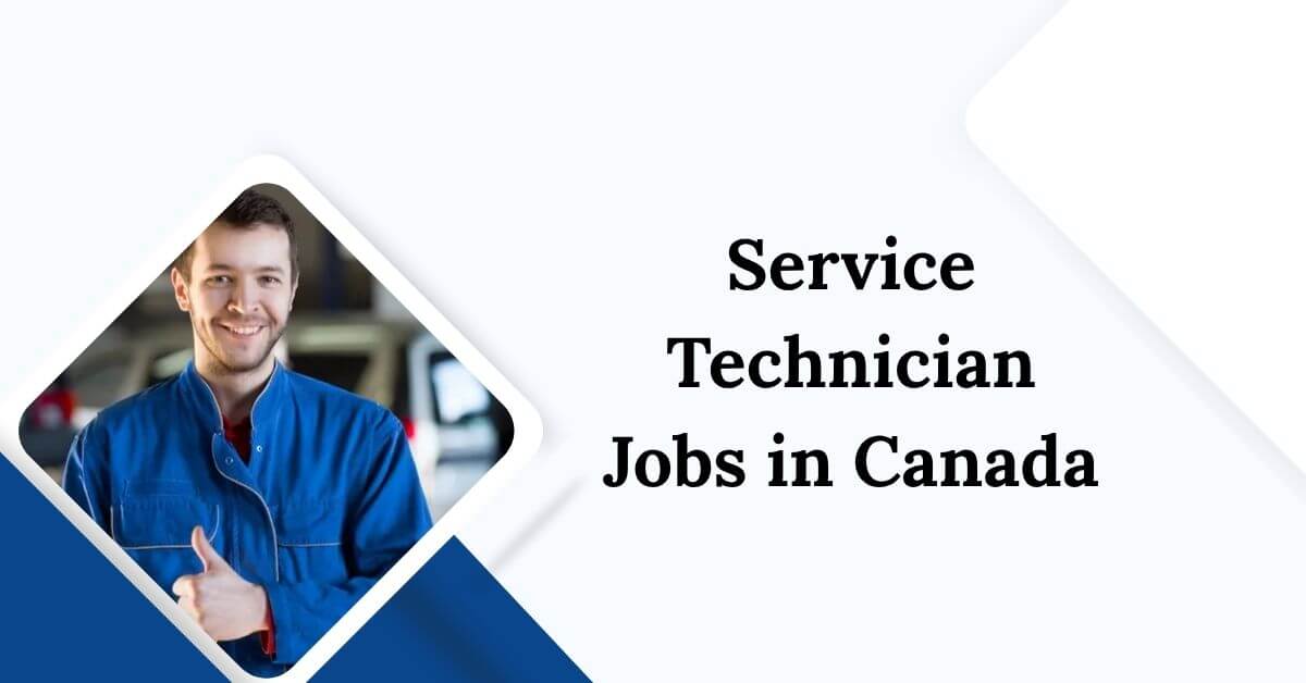Service Technician Jobs in Canada