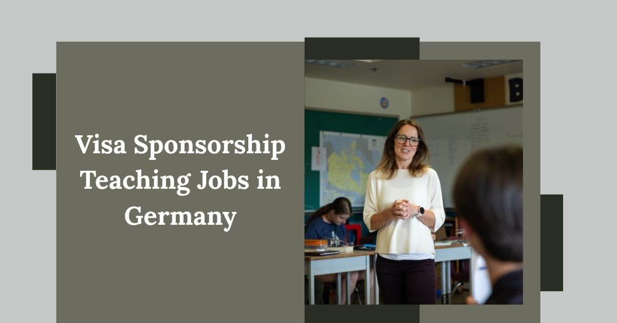 Visa Sponsorship Teaching Jobs in Germany