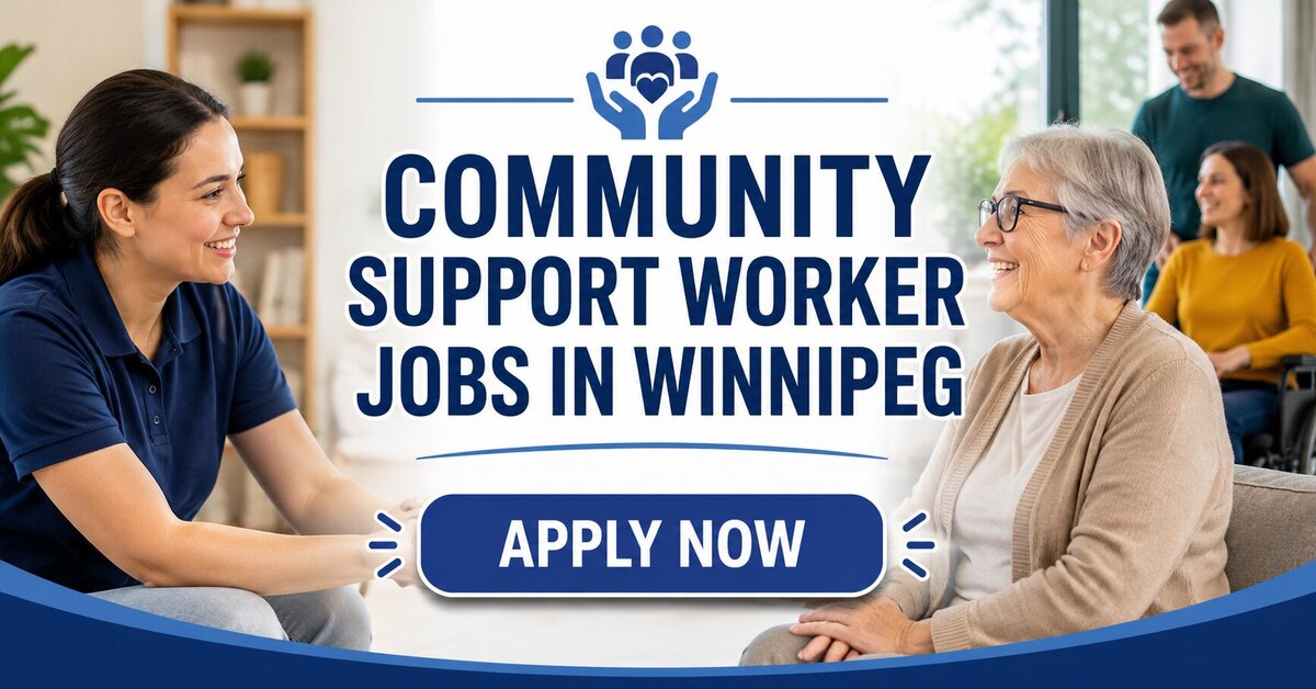Community Support Worker Jobs in Winnipeg