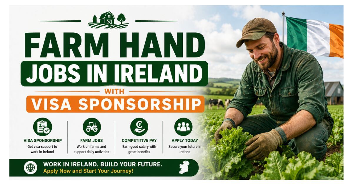 Farm Hand Jobs in Ireland with Visa Sponsorship