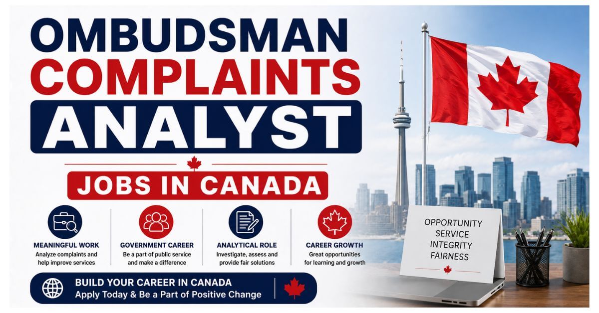 Ombudsman Complaints Analyst Jobs in Canada