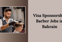 Visa Sponsorship Barber Jobs in Bahrain