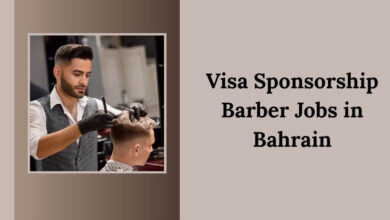 Visa Sponsorship Barber Jobs in Bahrain