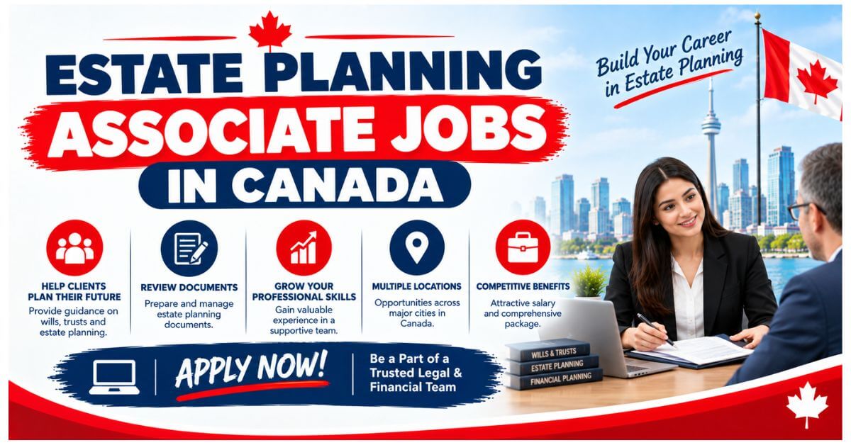 Estate Planning Associate Jobs in Canada