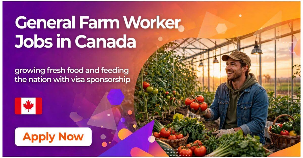 General Farm Worker Jobs in Canada