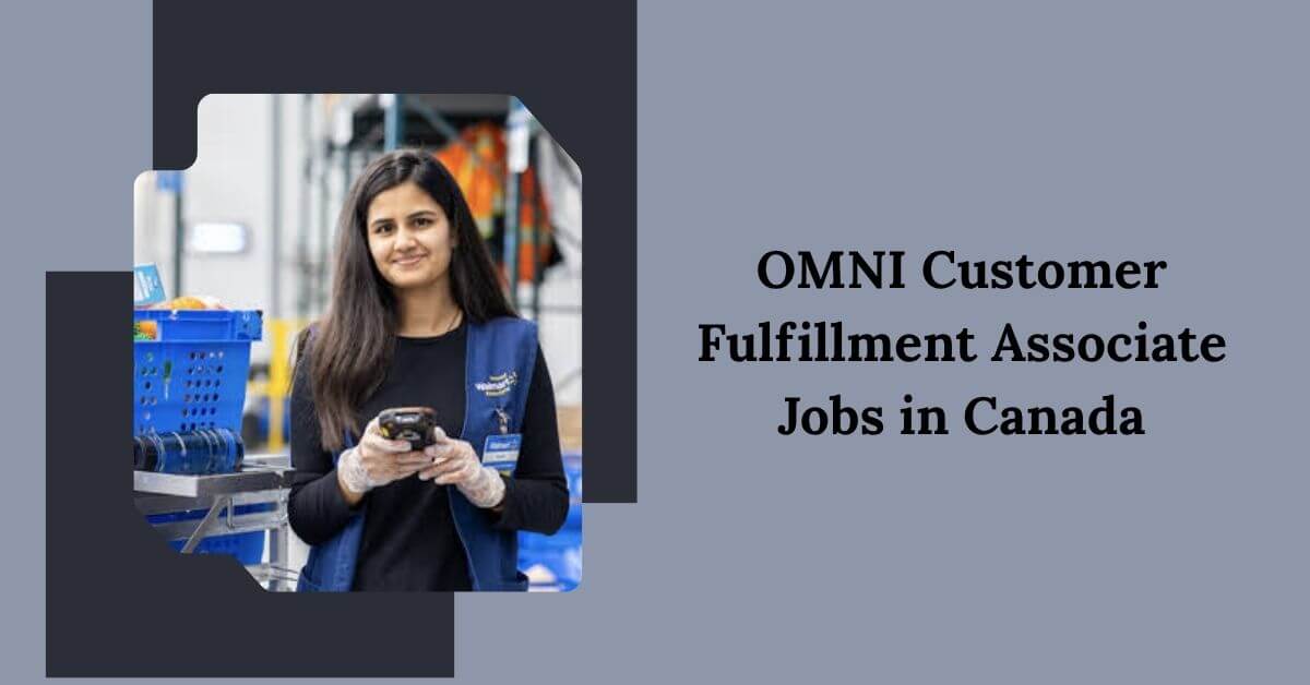 OMNI Customer Fulfillment Associate Jobs in Canada