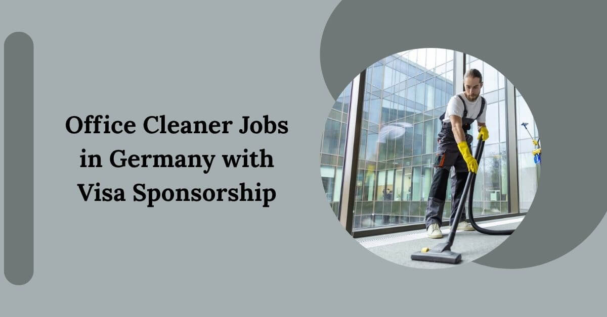 Office Cleaner Jobs in Germany with Visa Sponsorship