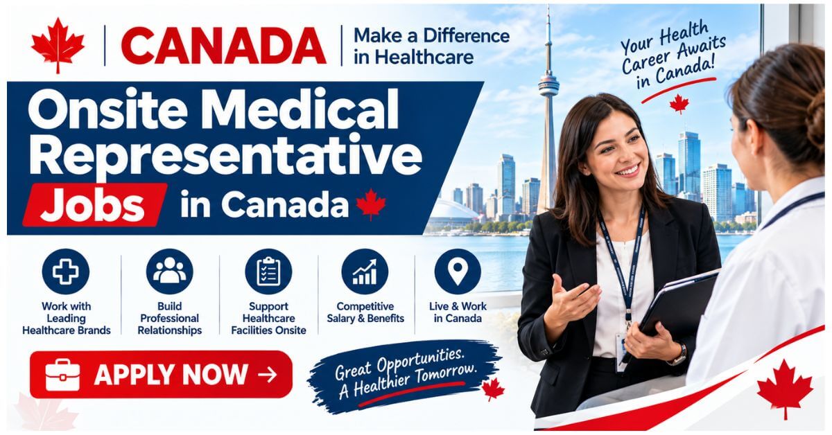 Onsite Medical Representative Jobs in Canada