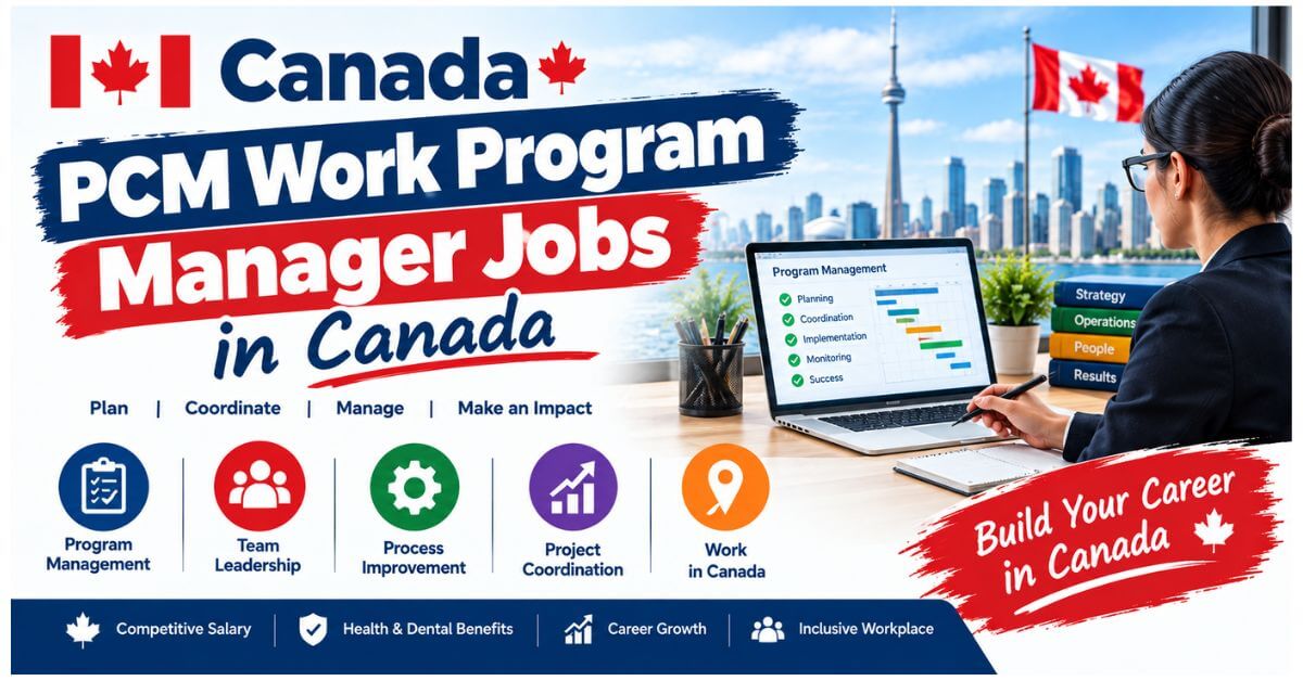 PCM Work Program Manager Jobs in Canada