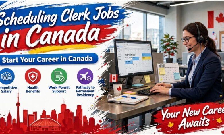 Scheduling Clerk Jobs in Canada