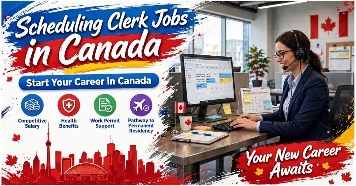Scheduling Clerk Jobs in Canada