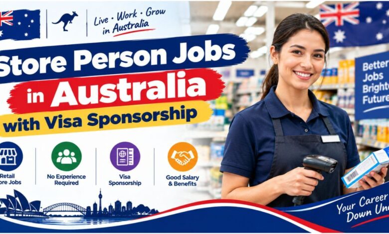Store Person Jobs in Australia with Visa Sponsorship