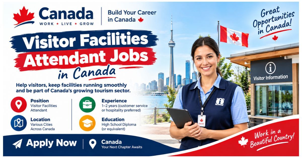 Visitor Facilities Attendant Jobs in Canada