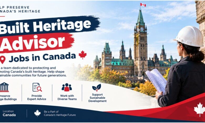 Built Heritage Advisor Jobs in Canada