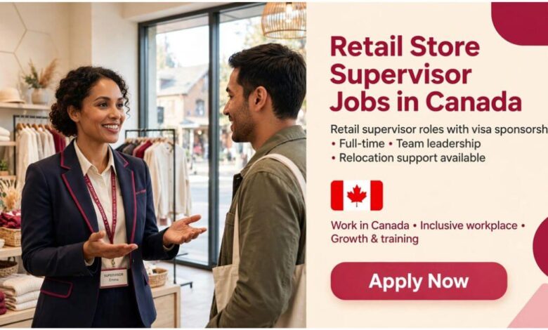 Retail Store Supervisor Jobs in Canada